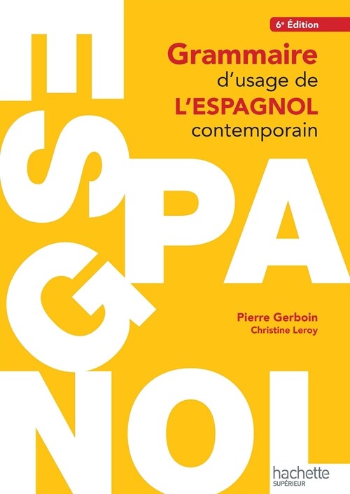 Grammaire dusage de lespagnol contemporain (Paperback)