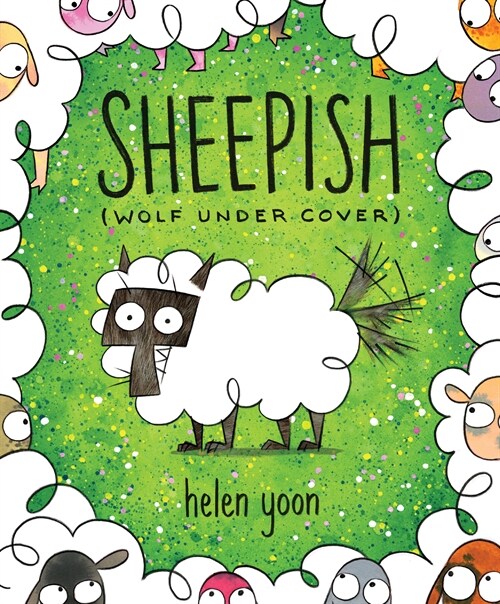 Sheepish (Wolf Under Cover) (Hardcover)