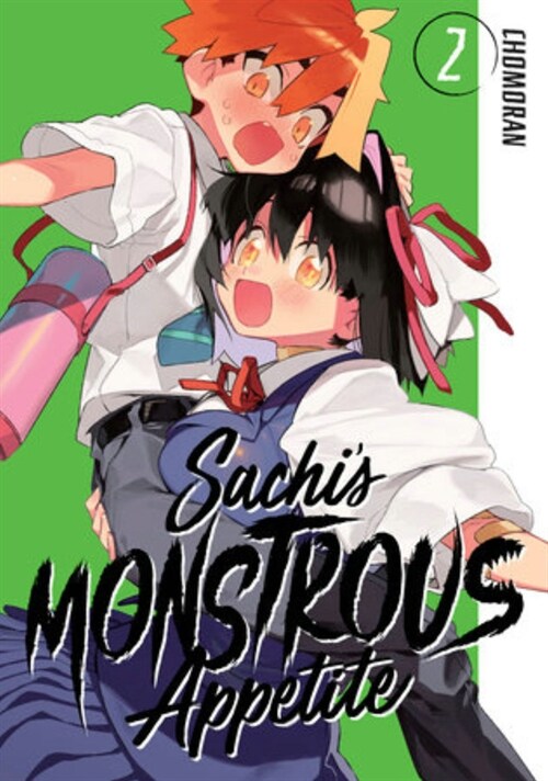 Sachis Monstrous Appetite 2 (Paperback)