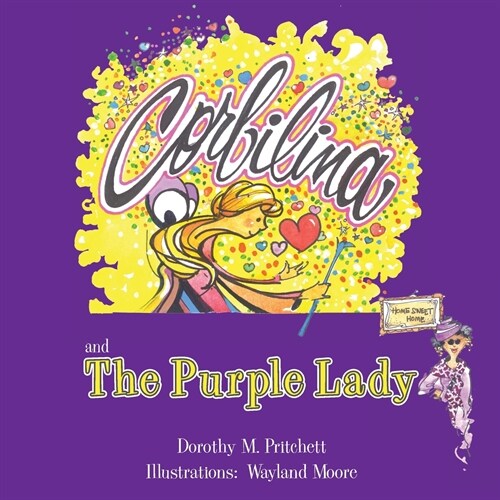 The Purple Lady (A Corbilina Story) (Paperback)