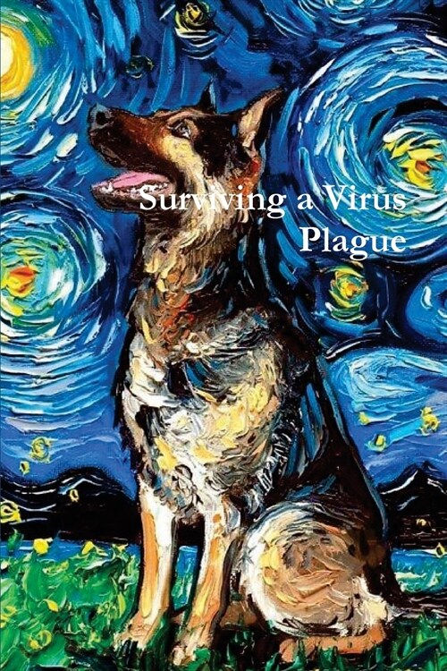 Surviving a Virus Plague (Paperback)