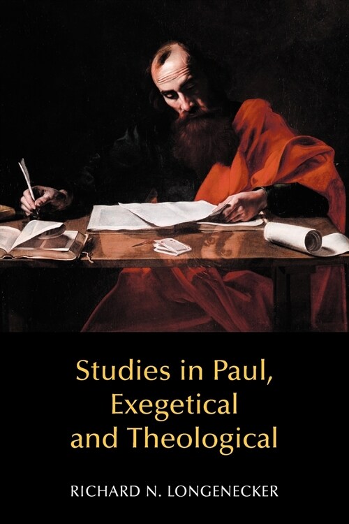 Studies in Paul, Exegetical and Theological (Paperback)