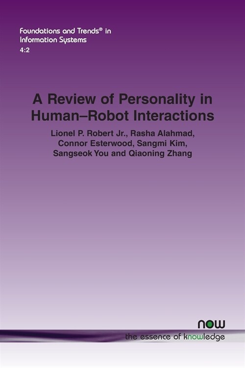 A Review of Personality in Human-Robot Interactions (Paperback)