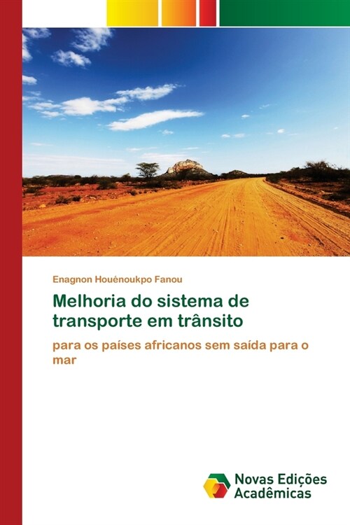 Melhoria do sistema de transporte em tr?sito (Paperback)