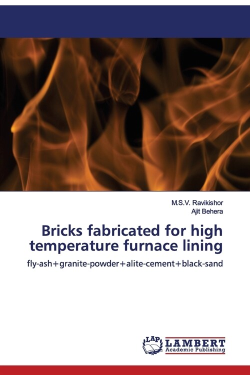 Bricks fabricated for high temperature furnace lining (Paperback)