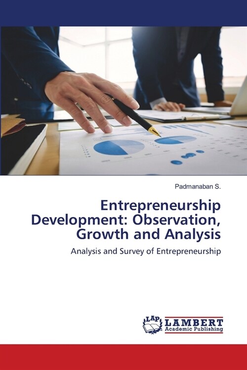 Entrepreneurship Development: Observation, Growth and Analysis (Paperback)