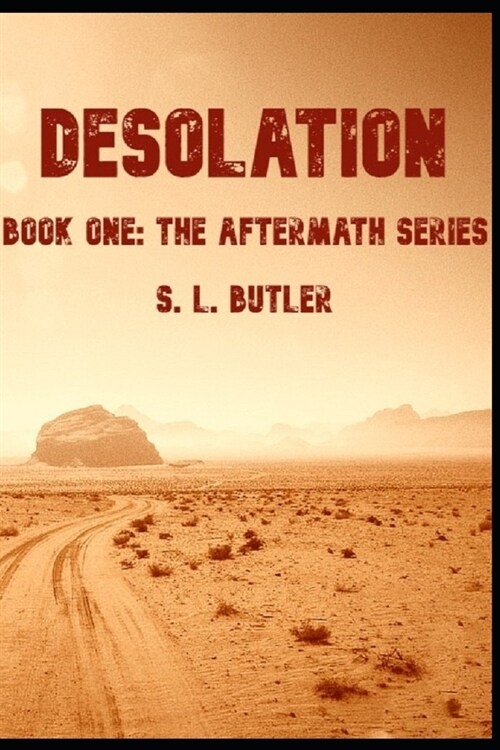 Desolation: Book 1 - Aftermath (Paperback)