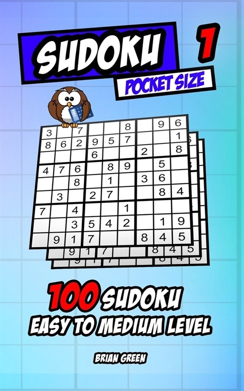 Sudoku pocket size 1: 100 sudoku easy to medium level (Paperback)