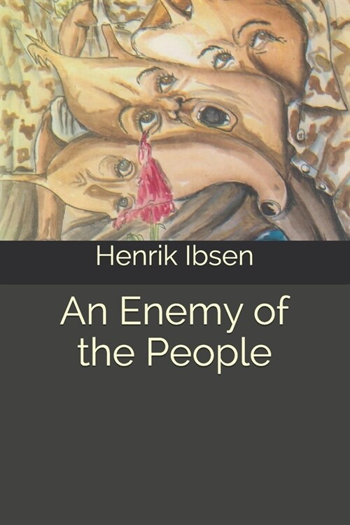 An Enemy of the People (Paperback)