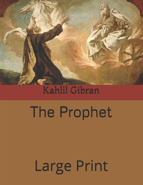 The Prophet: Large Print (Paperback)