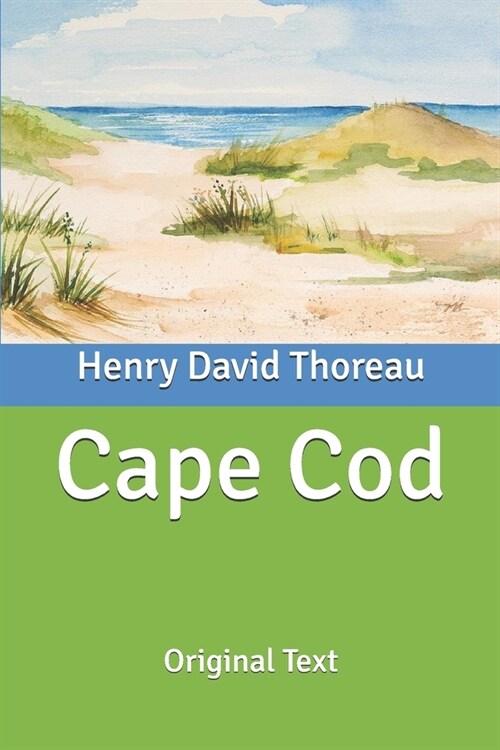 Cape Cod: Original Text (Paperback)