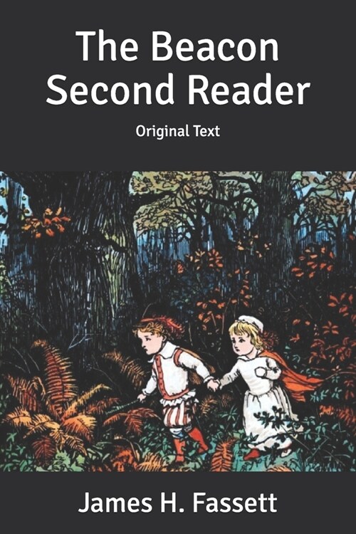 The Beacon Second Reader: Original Text (Paperback)