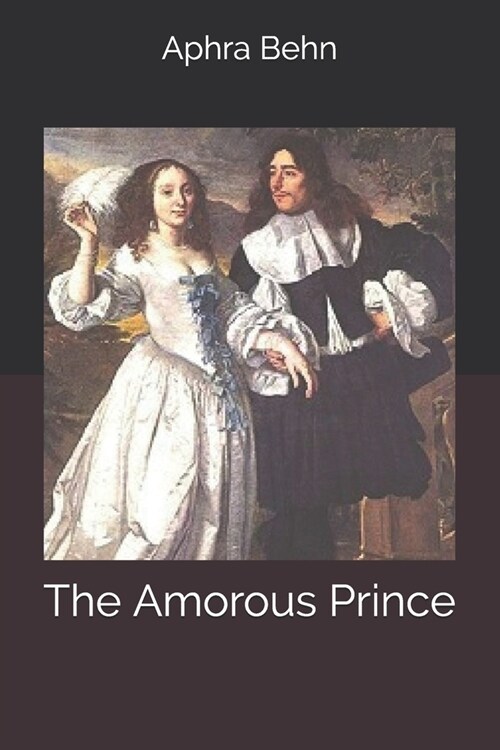 The Amorous Prince (Paperback)