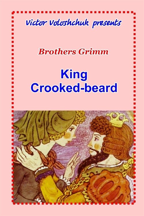 King Crooked-beard (Paperback)