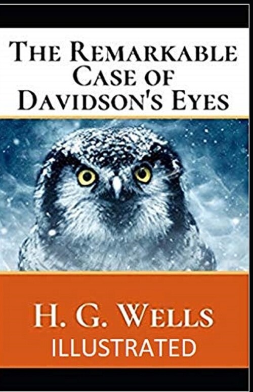 The Remarkable Case of Davidsons Eyes Illustrated (Paperback)