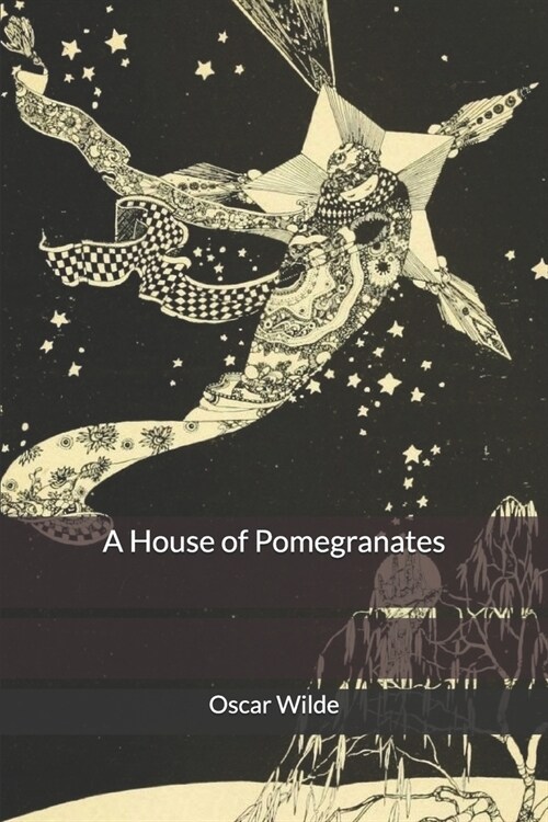 A House of Pomegranates (Paperback)