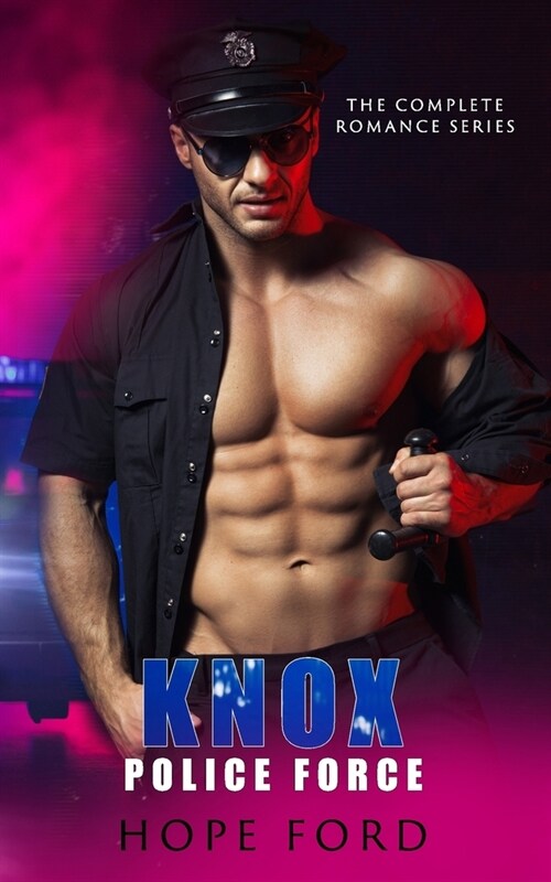 Knox Police Force: The Complete Romance Series (Paperback)