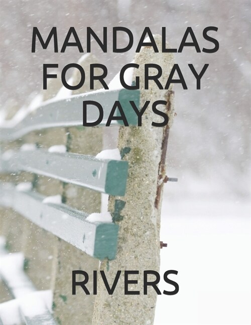 Mandalas for Gray Days (Paperback)