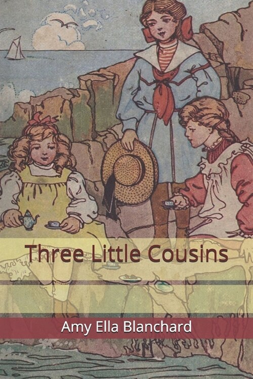 Three Little Cousins (Paperback)