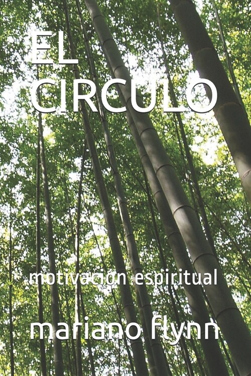 El Circulo: motivaci? espiritual (Paperback)