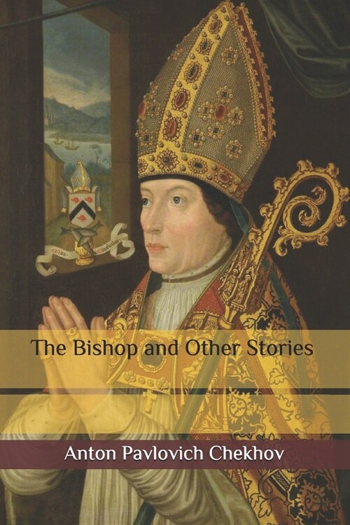 The Bishop and Other Stories (Paperback)