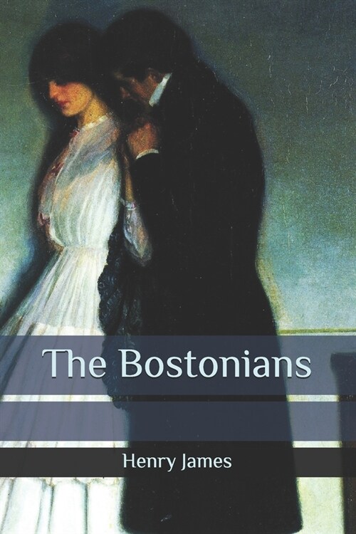 The Bostonians (Paperback)