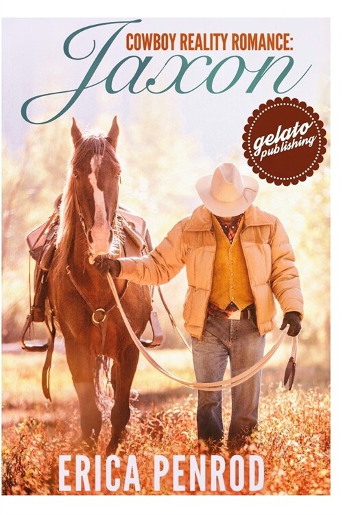 Jaxon: Contemporary Western Romance (Paperback)