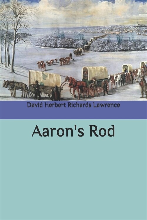 Aarons Rod (Paperback)