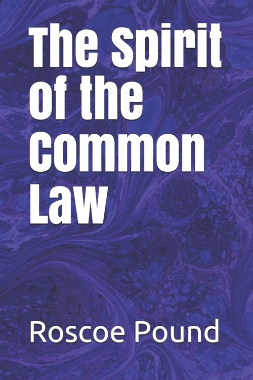 The Spirit of the Common Law (Paperback)