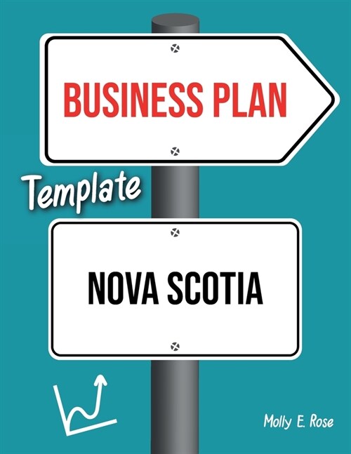 Business Plan Template Nova Scotia (Paperback)