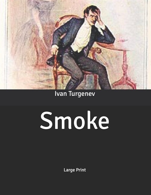 Smoke: Large Print (Paperback)