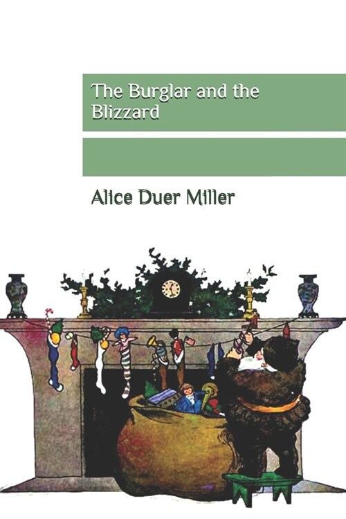 The Burglar and the Blizzard (Paperback)