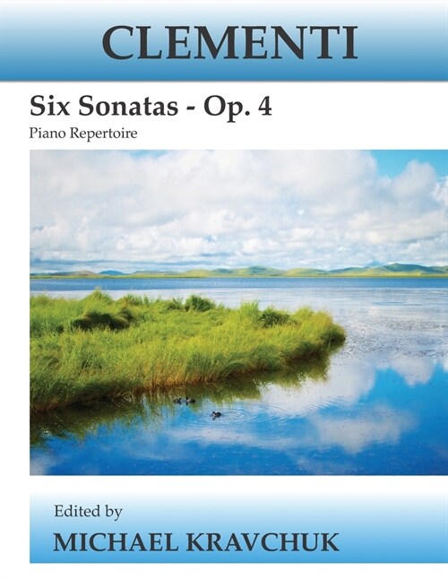 Clementi - Six Sonatas Op. 4: Piano Repertoire (Paperback)