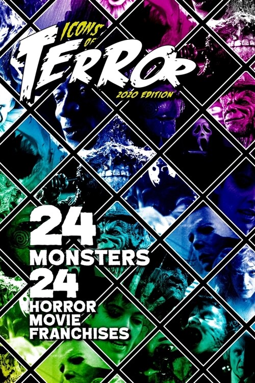 Icons of Terror 2020: 24 Monsters, 24 Horror Movie Franchises (Paperback)