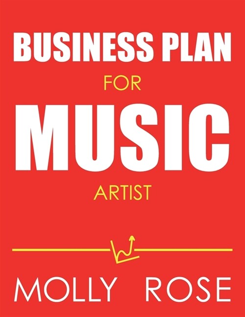 Business Plan For Music Artist (Paperback)