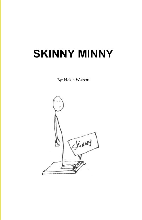 Skinny Minny (Paperback)