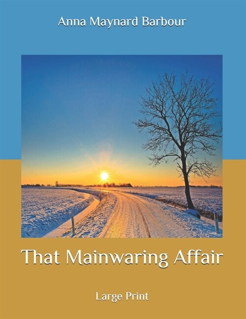 That Mainwaring Affair: Large Print (Paperback)