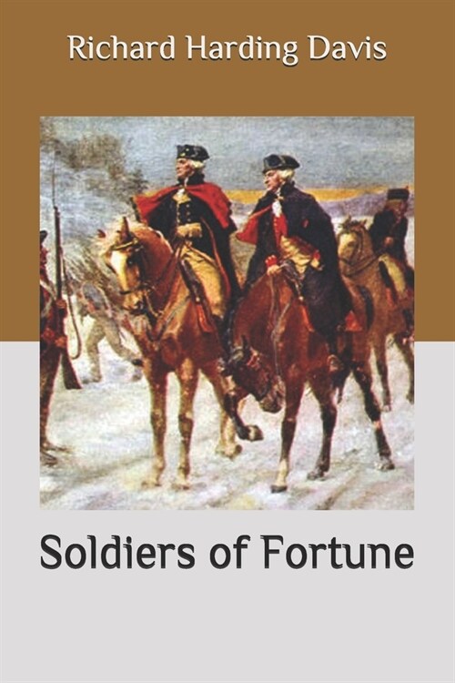 Soldiers of Fortune (Paperback)
