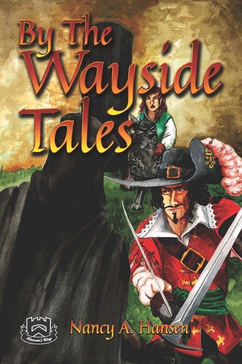 The Wayside Tales (Paperback)