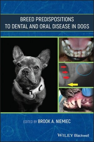 Breed Predispositions to Dental and Oral Disease in Dogs (Hardcover)