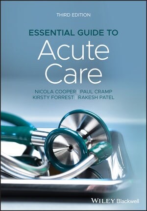 Essential Guide to Acute Care (Paperback, 3 ed)