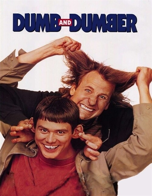 Dumb and Dumber (Paperback)