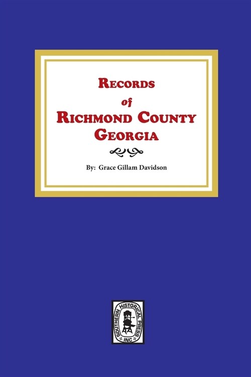 Records of Richmond County, Georgia (Paperback)