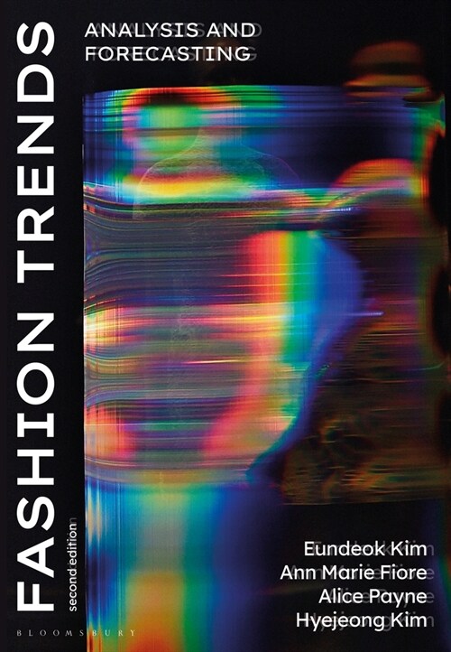 Fashion Trends : Analysis and Forecasting (Paperback, 2 ed)