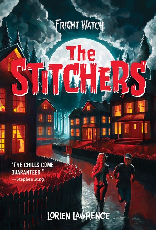 The Stitchers (Fright Watch #1) (Hardcover)