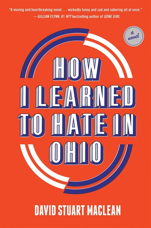 How I Learned to Hate in Ohio (Hardcover)
