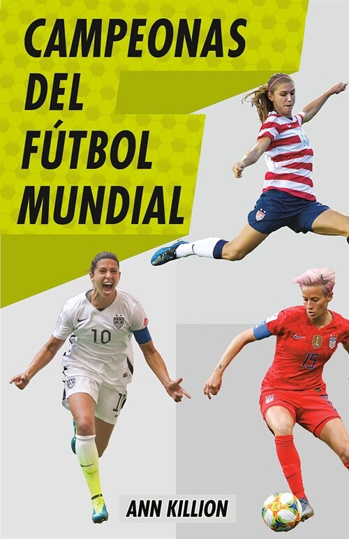 Campeonas del F?bol Mundial / Champions of Womens Soccer (Paperback)