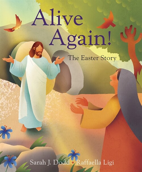 Alive Again! the Easter Story (Paperback)