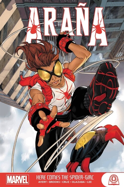 Arana: Here Comes the Spider-Girl Gn-Tpb (Paperback)