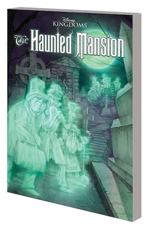 Disney Kingdoms: Haunted Mansion (Paperback)